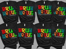 Load image into Gallery viewer, Bruh We Out 2024