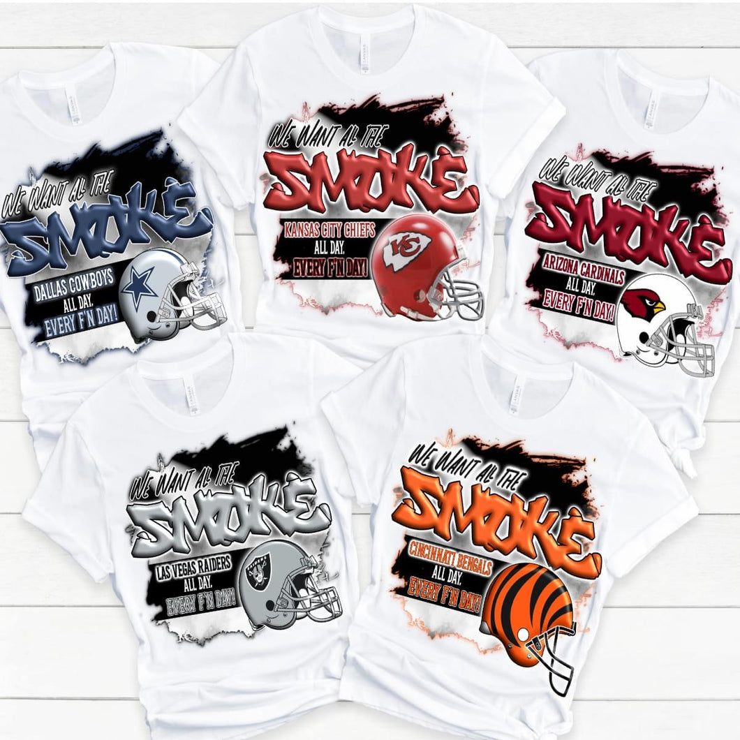 We Want All The Smoke