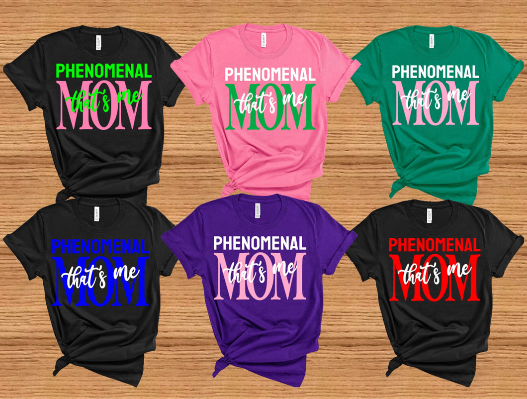 Phenomenal Mom, Godmother and Grandma That's Me