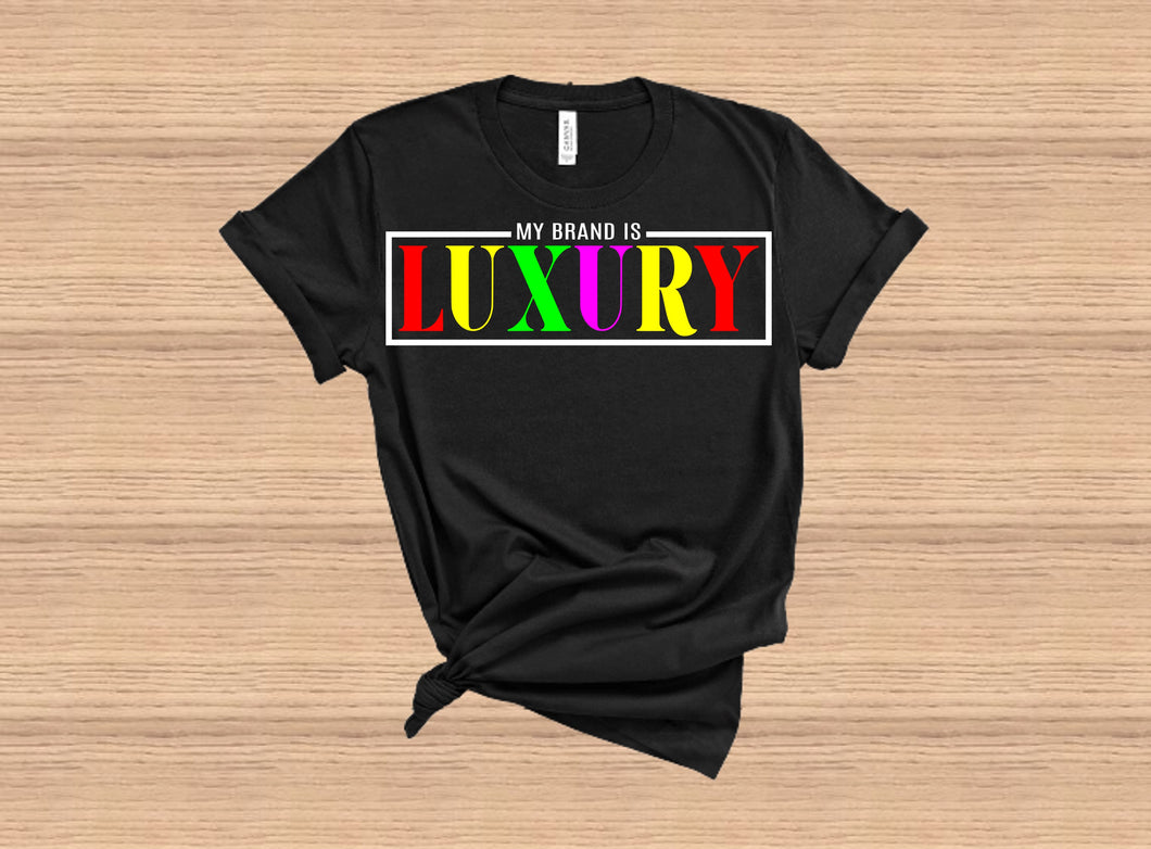 My Brand is LUXURY