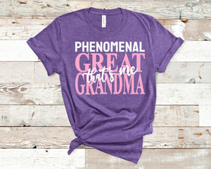 Phenomenal Mom, Godmother and Grandma That's Me